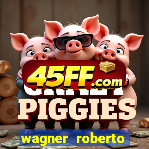 wagner roberto fidelidade letra